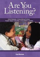   Are You Listening?