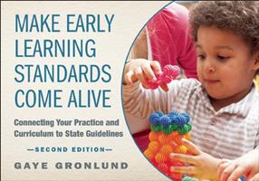   Make Early Learning Standards Come Alive