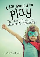   Lisa Murphy on Play