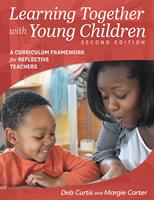   Learning Together with Young Children, Second Edition