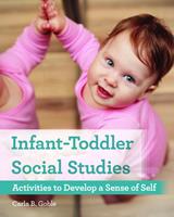   Infant-Toddler Social Studies
