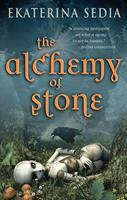   The Alchemy of Stone