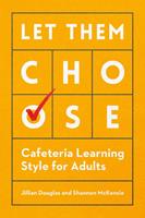   Let Them Choose