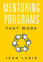 Mentoring Programs That Work