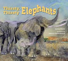   Thirsty, Thirsty Elephants