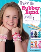 Hooked on Rubber Band Jewelry
