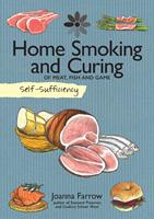   Self-Sufficiency: Home Smoking and Curing
