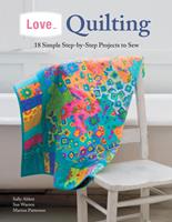   Love... Quilting