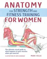   Anatomy for Strength and Fitness Training for Women