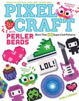   Pixel Craft with Perler Beads
