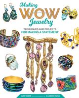   Making Wow Jewelry