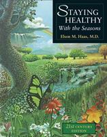   Staying Healthy with the Seasons