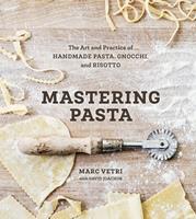   Mastering Pasta