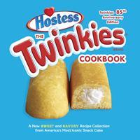   The Twinkies Cookbook, Twinkies 85th Anniversary Edition