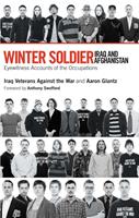   Winter Soldier: Iraq and Afghanistan