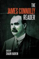   A James Connolly Reader