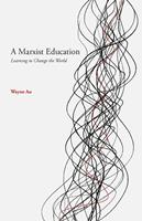   A Marxist Education
