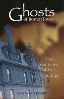   Ghosts of Boston Town