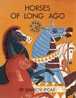   Horses of Long Ago