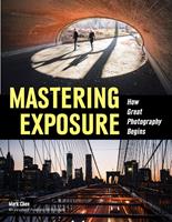   Mastering Exposure