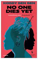   No One Dies Yet