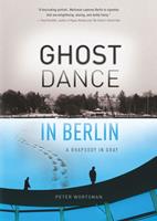   Ghost Dance in Berlin