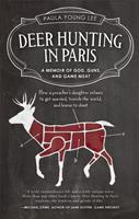   Deer Hunting in Paris