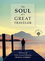   The Soul of a Great Traveler