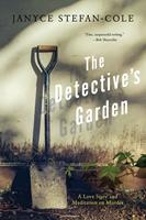   The Detective's Garden