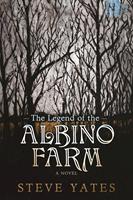   The Legend of the Albino Farm