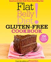   Flat Belly Diet! Gluten-Free Cookbook