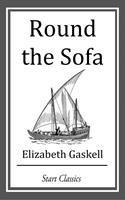   Round the Sofa
