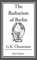   The Barbarism of Berlin