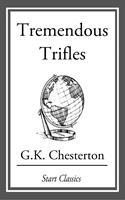   Tremendous Trifles
