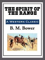   The Spirit of the Range