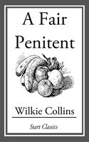   A Fair Penitent