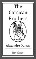   The Corsican Brothers