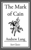   The Mark of Cain