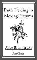   Ruth Fielding in Moving Pictures