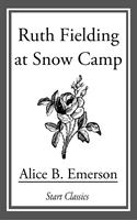 Ruth Fielding at Snow Camp