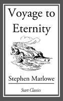   Voyage to Eternity