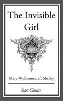  The Invisible Girl