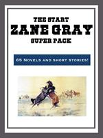   The Zane Grey Super Pack