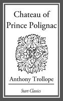   Chateau of Prince Polignac