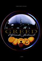  Greed