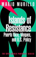   Islands of Resistance
