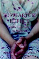   The Postpartum Effect
