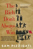   The Rich Don't Always Win