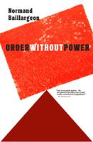   Order Without Power