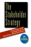   The Stakeholder Strategy